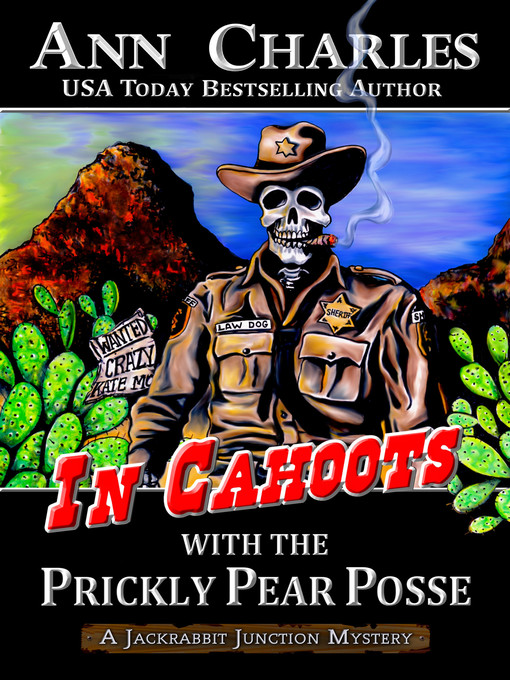 Cover image for In Cahoots with the Prickly Pear Posse (A Jackrabbit Junction Mystery--Book 5)